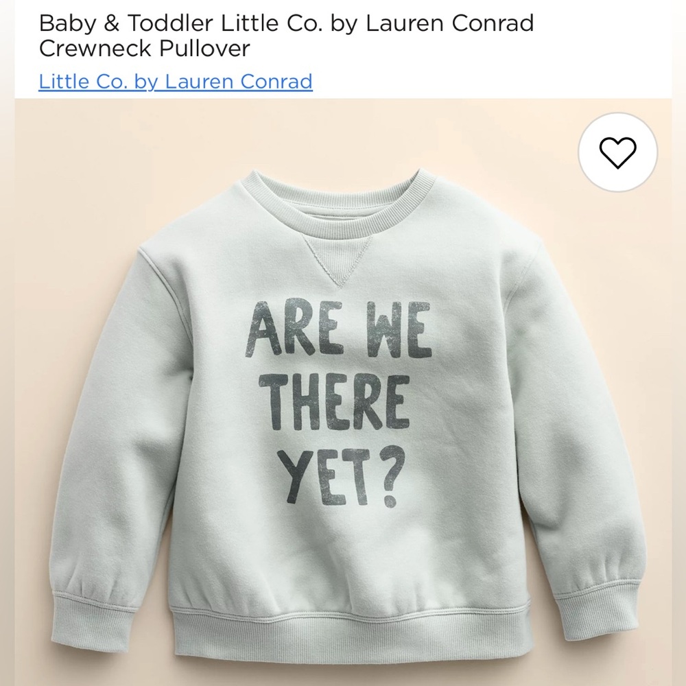 “Are we there yet “ pull over sweatshirt